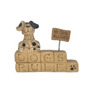 Dogs Rule No Cats Allowed Resin Block With Dog Sign Blossom Bucket Suzi Skoglund
